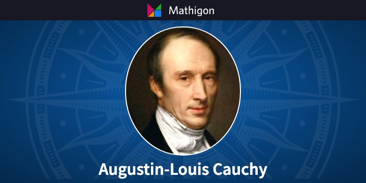 Cauchy Mốc thời gian của Toán học Mathigon